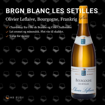 2020 Bourgogne Blanc Les Setilles, Olivier Leflaive, Bourgogne, Frankrig